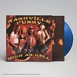 Nashville Pussy Vinyl High As Hell (transparent Blue Vinyl)