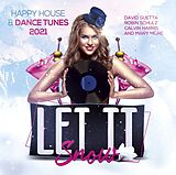 Various CD Let It Snow - Happy House & Dance Tunes 2021