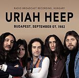 Uriah Heep CD Budapest, September 07, 1982