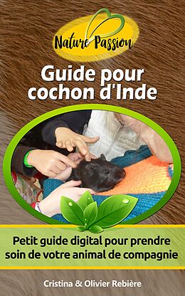 eBook (epub) Guide pour cochon d'Inde de Olivier Rebiere