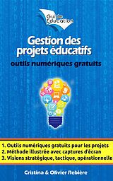 eBook (epub) Gestion des projets éducatifs de Olivier Rebiere