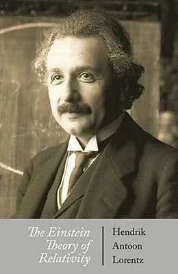 E-Book (epub) The Einstein Theory of Relativity von Hendrik Antoon Lorentz