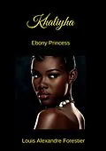 E-Book (epub) Khaliyha von Louis Alexandre Forestier