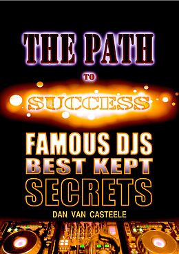 eBook (epub) The Path to Success de Dan Van Casteele