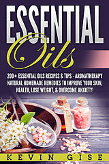 E-Book (epub) Essential Oils von Kevin Gise