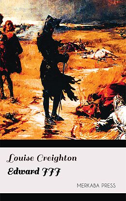 eBook (epub) Edward III de Louise Creighton