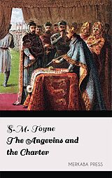 eBook (epub) The Angevins and the Charter de S.M. Toyne