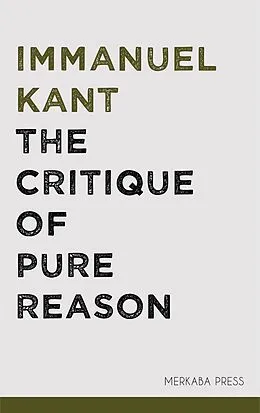 E-Book (epub) The Critique of Pure Reason von Immanuel Kant
