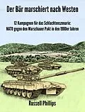 E-Book (epub) Der Bär marschiert nach Westen von Russell Phillips
