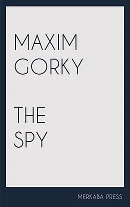 E-Book (epub) The Spy von Thomas Seltzer