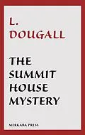 E-Book (epub) The Summit House Mystery von L. Dougall
