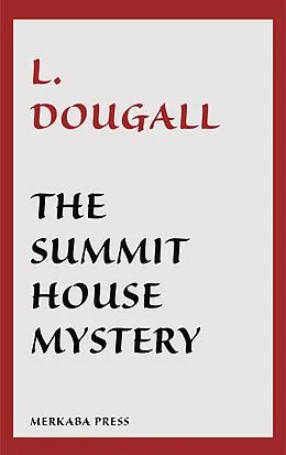 E-Book (epub) The Summit House Mystery von L. Dougall