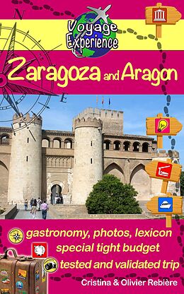 E-Book (epub) Zaragoza and Aragon von Olivier Rebiere