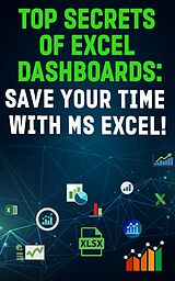 eBook (epub) Top Secrets Of Excel Dashboards de Andrei Besedin