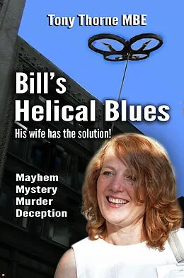 E-Book (epub) Bill's Helical Blues von Tony Thorne MBE