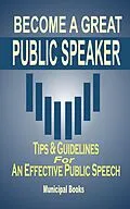 E-Book (epub) Become A Great Public Speaker von Municipal Books