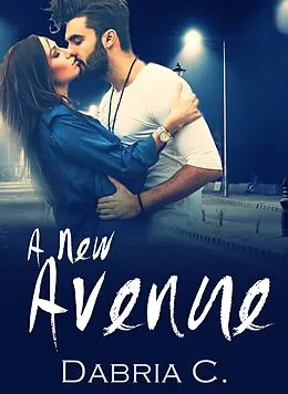 E-Book (epub) A New Avenue von Dabria C.