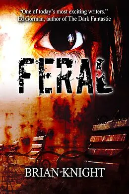 E-Book (epub) Feral von Brian Knight