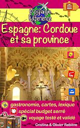 eBook (epub) Espagne: Cordoue et sa province de Olivier Rebiere
