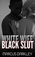 E-Book (epub) White Wife, Black Slut von Marcus Darkley
