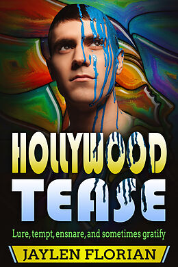 eBook (epub) Hollywood Tease de Jaylen Florian