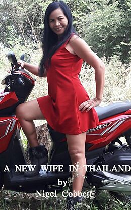 eBook (epub) A New Wife in Thailand de Nigel Cobbett