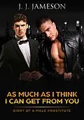 E-Book (epub) As much as I think I can get from you von J. J. Jameson