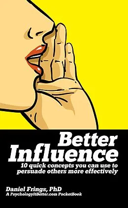 E-Book (epub) Better Influence von Daniel Frings
