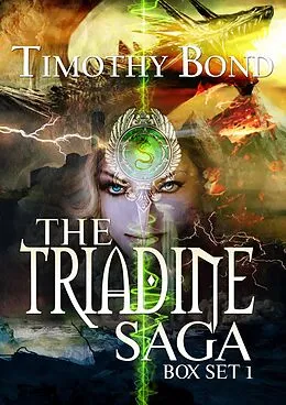 E-Book (epub) The Triadine Saga von Timothy Bond