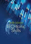 E-Book (epub) TECHtonic Shifts von Zoltán Cséfalvay
