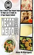 E-Book (epub) Vegan Keto Cookbook von Anna M Rodriguez