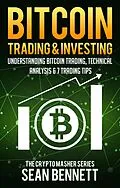 E-Book (epub) Bitcoin Trading &amp; Investing von Sean Bennett