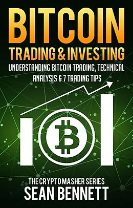 E-Book (epub) Bitcoin Trading & Investing von Sean Bennett