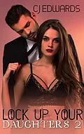 E-Book (epub) Lock up Your Daughters 2 von C J Edwards