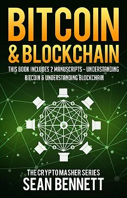 E-Book (epub) Bitcoin & Blockchain von Sean Bennett