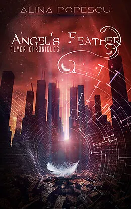E-Book (epub) Angel's Feather von Alina Popescu