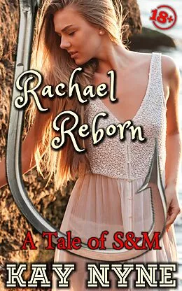 E-Book (epub) Rachael Reborn von Kay Nyne