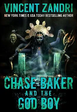 E-Book (epub) Chase Baker and the God Boy von Vincent Zandri