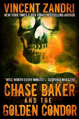 E-Book (epub) Chase Baker and the Golden Condor von Vincent Zandri