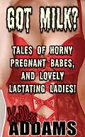 E-Book (epub) Got Milk? von Kelly Addams