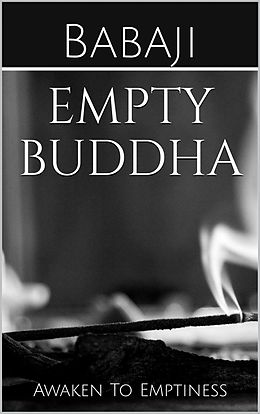 E-Book (epub) Empty Buddha von Babaji