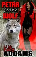 E-Book (epub) Petra And The Wolf von Kelly Addams