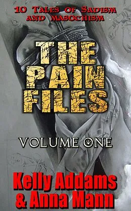 E-Book (epub) The Pain Files - Volume One von Anna Mann