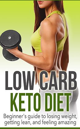 E-Book (epub) Low Carb Keto Diet von Dexter Jackson