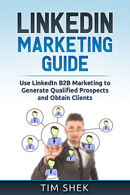 E-Book (epub) LinkedIn Marketing von Tim Shek