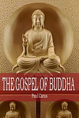 eBook (epub) The Gospel of Buddha de Paul Carus