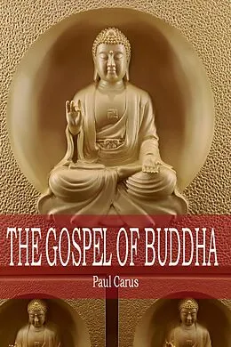 E-Book (epub) The Gospel of Buddha von Paul Carus