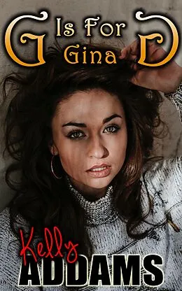 E-Book (epub) G is for Gina von Kelly Addams