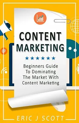 E-Book (epub) Content Marketing von Eric J Scott