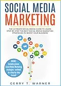 E-Book (epub) Social Media Marketing von Gerry T. Warner